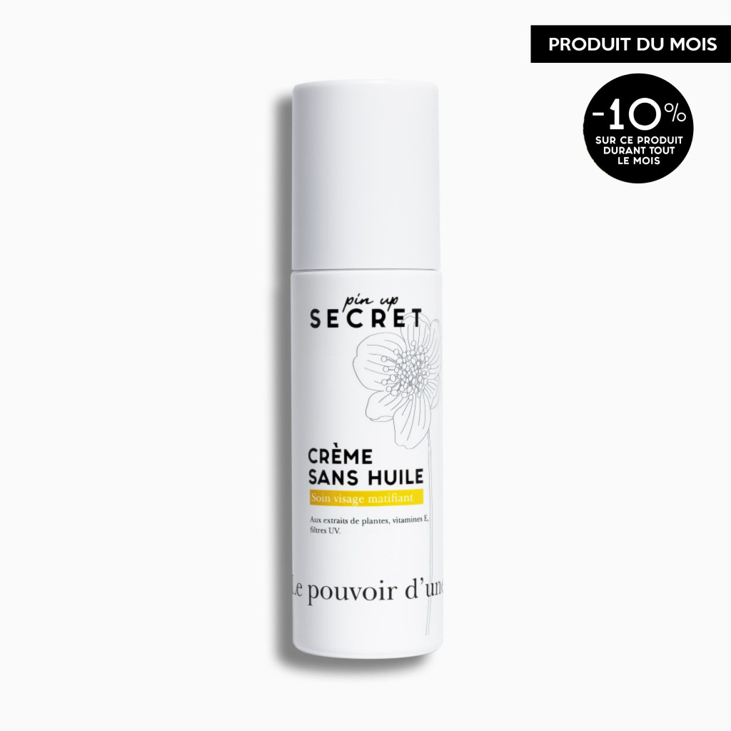 Crème sans Huile, soin matifiant et hydratant